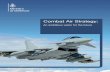 Combat Air Strategy - GlobalSecurity.org · next phase of the National Programme, we ... Introduction. Combat Air Strategy 9. 10 Combat Air Strategy 1. Air power is critical to our