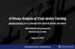 A Privacy Analysis of Cross-device Tracking · TRANSCENDING DISCIPLINES, TRANSFORMING LIVES A Privacy Analysis of Cross-device Tracking Sebastian Zimmeck, Jie S. Li, Hyungtae Kim,
