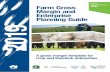 Farm Gross Margin and Enterprise Planning Guide 2019 · analysis is about analysing those choices (and) encompasses considering alternative actions under risky and uncertain circumstances.”