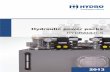 Hydraulic power packs HYDRAULICS · 2017-01-24 · Hydraulic power packs 1 Hydraulic power packs HYDRO ZNPHS Sp. z o.o., was established in 1988 in Bielsko-Bia Ba. From the beginning
