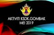 Aktiviti ksdk.Gombak mei 2019 - Selangor · 2019-08-14 · warga kerja pdt combak dijemput hadir. ceramah ramadhan 2019 . ceramah ramadhan 2019 . 14407 ... e a sel.i. kayangan pejabat