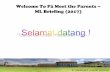 Welcome To P2 Meet the Parents ML Briefing (2017) · ST ANDREW’S JUNIOR SCHOOL Cikgu Siti Kelas Co-Form : P2 Thanksgiving ... ST ANDREW’S JUNIOR SCHOOL. ST ANDREW’S JUNIOR SCHOOL