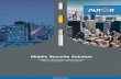 Mobile Security Solution Catalogue_autoit...About AUTOIT What we do AUTOIT Co., Ltd. is a professional manu-facturer of Mobile Security Products for the commercial vehicles. Founded