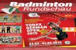 Badminton Rundschau - Ausgabe 12/2014 Inhaltsverzeichnis Anschriften des BLV-NRW BR 12/20142 Redaktionsschluss