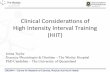 Clinical Consideraons of High Intensity Interval Training ... · HIIT is a potent s-mulus and -me eﬃcient way to improve ﬁtness HIIT can be eﬀec-vely delivered using RPE HR