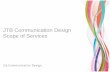 JTB Communication Design Scope of Services 2019-08-29¢  Meetings and Events JTB Overall JTB Communication