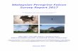 Malaysian Peregrine Falcon Survey Reportrapaces.lpo.fr/sites/default/files/faucon-p-lerin/2867/...Malaysian Peregrine Falcon Survey Report 2017 *** Dedicated to the memory of Laurent