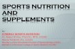 SPORTS NUTRITION AND SUPPLEMENTStucsonhighfootball.weebly.com/uploads/9/5/1/6/95162170/sports_nutrition.pdf · SPORTS NUTRITION AND SUPPLEMENTS by: SYNERGY SPORTS NUTRITION Dr. Mayur