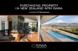 PURCHASING PROPERTY IN NEW ZEALAND WITH …...RAWA are specialist buyer’s agents who work on your behalf, to achieve your outcomes. We pride ourselves on helping you buy the right