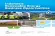 Indonesia Renewable Energy Business Opportunities · request – features live and pending commercial renewable energy projects as well as regulations, pricing, contract terms, procurement