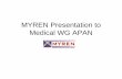 MYREN Presentation to Medical WG APAN · Centre in Cyberjaya (the country’s first intelligent city) Malaysian Research & Education Network (MYREN) Membership Linkage. International