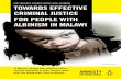 END VIOLENCE AGAINST PEOPLE WITH ALBINISM TOWARDS … · 2018-06-28 · Albinism in Malawi, Malawi Police Service and Ministry of Justice and Constitutional Affairs. Figure 1: Summary