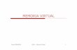 MEMORIA VIRTUAL - QueGrande.orgquegrande.org/apuntes/EI/3/ECm2/teoria/08-09/tema_5_-_memoria_virtual.pdf · Curso 2008/2009 ECm2 - Memoria Virtual 2 GRUPO DE ARQUITECTURA DE COMPUTADORES