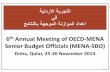 Senior Budget Officials (MENA -SBO) - OECD 2013 - 3 presentations in...6th Annual Meeting of OECD-MENA Senior Budget Officials (MENA -SBO) Doha, Qatar, 25-26 November 2013 1 ﺔﻳﻧﺩﺭﻻﺍ