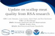 Update on scallop meat quality from RSA research · apicomplexan parasites at the Aquatic Diagnostic Laboratory at Roger Williams University ... scallops assessed during each survey