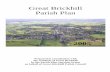 Great Brickhill Parish Plan - GBPC: Home · 2013-03-13 · GREAT BRICKHILL PARISH PLAN Page 2 of 32 STATEMENT BY GREAT BRICKHILL PARISH COUNCIL The Parish Council welcomes this Parish