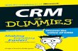 These materials are the copyright of John Wiley & …CRM FOR DUMmIES ‰ MICROSOFT LIMITED EDITION A John Wiley and Sons, Ltd, Publication These materials are the copyright of John