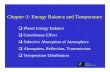 Chapter 3: Energy Balance and Temperatureyu/class/ess5/Chapter.3.energy.temperature.all.pdfChapter 3: Energy Balance and Temperature Planet Energy Balance Greenhouse Effect Selective