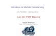 Wireless & Mobile Networkingnadeem/classes/cs752-S12/s...Page 5 Spring 2012 CS 752/852 - Wireless Networking and Mobile Computing Basics of Signal • The number of oscillations per