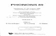 PHONONS 89 - GBV · PHONONS 89 Heidelberg, 21-25 August 1989 Federal Repubfic of Germany Proceedings of the Third International Conference on Phonon Physics and the ^ Sixth International