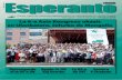 Oficiala organo de Universala Esperanto-Asocio (en …Esperanto Oficiala organo de Universala Esperanto-Asocio (en oficialaj rilatoj kun UN kaj Unesko) Fondita en 1905 de Paul Berthelot