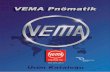  · 2016-06-21 · VEMA Pnömatik Değişiklik Hakkımız Saklıdır Pnömatik Sistemler ve Uygulamaları Konusunda Yardımcı Bilgiler Basınçlı hava devre elemanlarının uzun