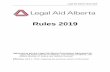Rules 2019 - Legal Aid and... · 2.2 Service and Financial eligibility guidelines for Legal Aid Alberta are established by these Rules. 2.3 Service Eligibility Guidelines describe