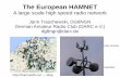 The European HAMNET - AMPR · Mikrotik RB260GSP ~55,95 $ 5 GHz user access antenna (MIMO) + trx Ubiquiti Nanostation M5 ~90 $ each L A N + P o E L A N + P o E L A N t o R o u t e