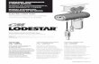 OPERATING, MAINTENANCE & PARTS MANUAL Classic Lodestar Manual... · understood this Operating, Maintenance and Parts Manual. 3. NOT operate a hoist which has been modified. 4. NOT