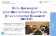 Sino-Norwegian Interdisciplinary Centre on Environmental … · Air pollution and its impacts -Emission, transport and deposition of pollutants - Impact on natural and managed eco-systems