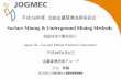 Surface Mining & Underground Mining Methodsmric.jogmec.go.jp/kouenkai_index/2006/breifing_060831_6.pdf0 Surface Mining & Underground Mining Methods 平成18年度非鉄金属関連成果発表会