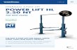 HYDRAULIC 2-POST LIFT POWER LIFT HL 2.50 NT · The POWER LIFT HL 2.50 NT features NUSSBAUM’s NT and patented HyperFlow® technology: The exceptionally fast lifting time as well