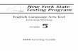English Language Arts Test - P-12 : NYSEDEnglish Language Arts Test Listening/Writing 2009 Practice Set Grade 5