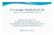 Coveraggy()e Anal ysis (CA) · Coveraggy()e Anal ysis (CA) Intro to CA at DGSOM at UCLA Hl O JDHelene Orescan, J.D. Bishoy Anastasi, MBA, CCRP David Geffen School of Medicine at UCLADavid