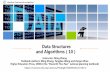 Data Structures and Algorithms 10 - edX...3 目录页 Ming Zhang “Data Structures and Algorithms” Chapter 10 Search Basis Concepts •Search •The efficiency of search is very