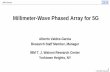 Millimeter-Wave Phased Array for 5G - IBM_5G... · 2018-06-19 · B. Sadhu et al., “A 28-GHz 32-Element TRX Phased-Array IC With Concurrent Dual-Polarized Operation and Orthogonal