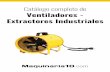 Catálogo de Ventiladores - Extractores Industriales · CLIMATIZACIÓN > VENTILADORES SECADORES Y EXTRACTORES P.328 RV600 VENTILADOR-SECADOR de baja altura, muy útil para daños