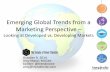 Emerging Global Trends from a Marketing …October 9, 2014 Amy Marks-McGee twitter: @trendincite amy@trendincite.com Emerging Global Trends from a Marketing Perspective – Looking