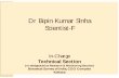 Dr Bipin Kumar Sinha Scientist-F...Chronological Details of Experience (Scientist-B to Scientist-F) (Joined BSI as on 11th August, 1992)Sl. No. Working place in BSI Post Held From