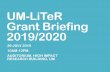 UM-LiTeR Grant Briefing 2019/2020 Grant Briefing 2019_2020.pdfKejuruteraan 3 Pendidikan 4 Pergigian 2 Perubatan 5 Sains 2 Sains Komputer dan Teknologi Maklumat 2 Sastera dan Sains