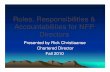 Roles, Responsibilities & Accountabilities for NFP Roles, Responsibilities & Accountabilities for NFP