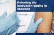 Refueling the innovation engine in vaccines...McKinsey & Company | 22 0% 2003 to 2014 16% 16% 1997 to 2002 20% 27% Vaccines Biologics 26% Biologics Vaccines Success rate of products
