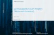 Moving Laggards to Early Adopters (Maybe even innovators) - Moving... · McKinsey & Company 2 Moving Laggards to Early Adopters (maybe even Innovators) The presentation will focus