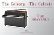 The Celesta - The CelesteTHE INVENTION: PARIS 1886 Victor Mustel, a Parisian reed organ, pipe organ, and piano manufacturer, invented the celesta in the year 1886. The original patent