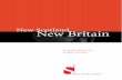 By Gordon Brown and Douglas Alexander New Scotland New Britain · 2017-08-31 · By Gordon Brown and Douglas Alexander New Scotland New Britain By Gordon Brown and Douglas Alexander