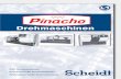 Drehmaschinen - Scheidt Berlin · Die Parallelhorizontaldrehmaschinen des Herstellers Pinacho (Spanien) eignen sich aufgrund Ihrer Leistung, Genauigkeit, Haltbarkeit und Anwenderfreundlichkeit