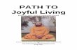 PATH TO Joyful Livingpracticalphilosophy.in/.../uploads/2012/09/Jeeva-Yatra.pdfPATH TO Joyful Living [Based on Jeeva Yathra of Jnanananda Bharati]Course material written and dedicated