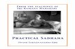 Practical Sadhana - Spiritual Teaching Sadhana.pdf · From the teachings of Sri Ramana Maharshi !!!!! Practical Sadhana Swami Sadasivananda Giri