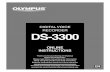 DIGITAL VOICE RECORDER DS-3300 - Olympus CorporationDigital Voice Recorder. Please read these instructions for information about using the product correctly and safely. Keep the instructions