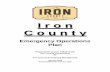 II rr oo nn CC oo uu nn tt yy - Iron County, Utah · 2018-05-18 · II rr oo nn CC oo uu nn tt yy Emergency Operations Plan Prepared for and on behalf of the Iron County Commission
